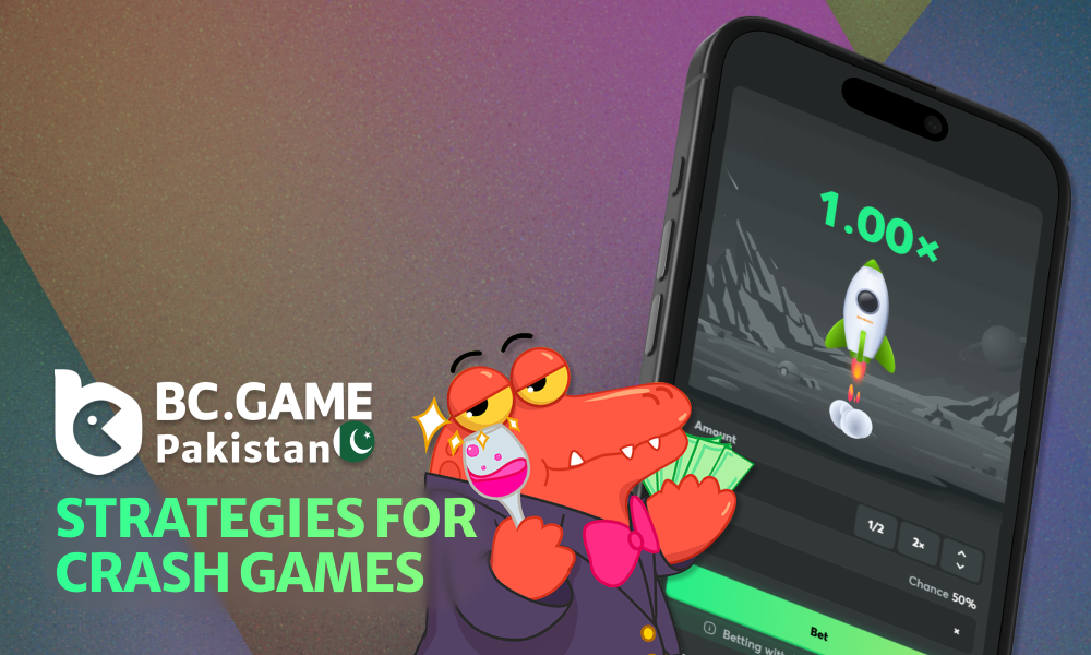 Best strategies to play crash games at BC Game Pakistan